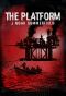 [The Platform 01] • The Platform